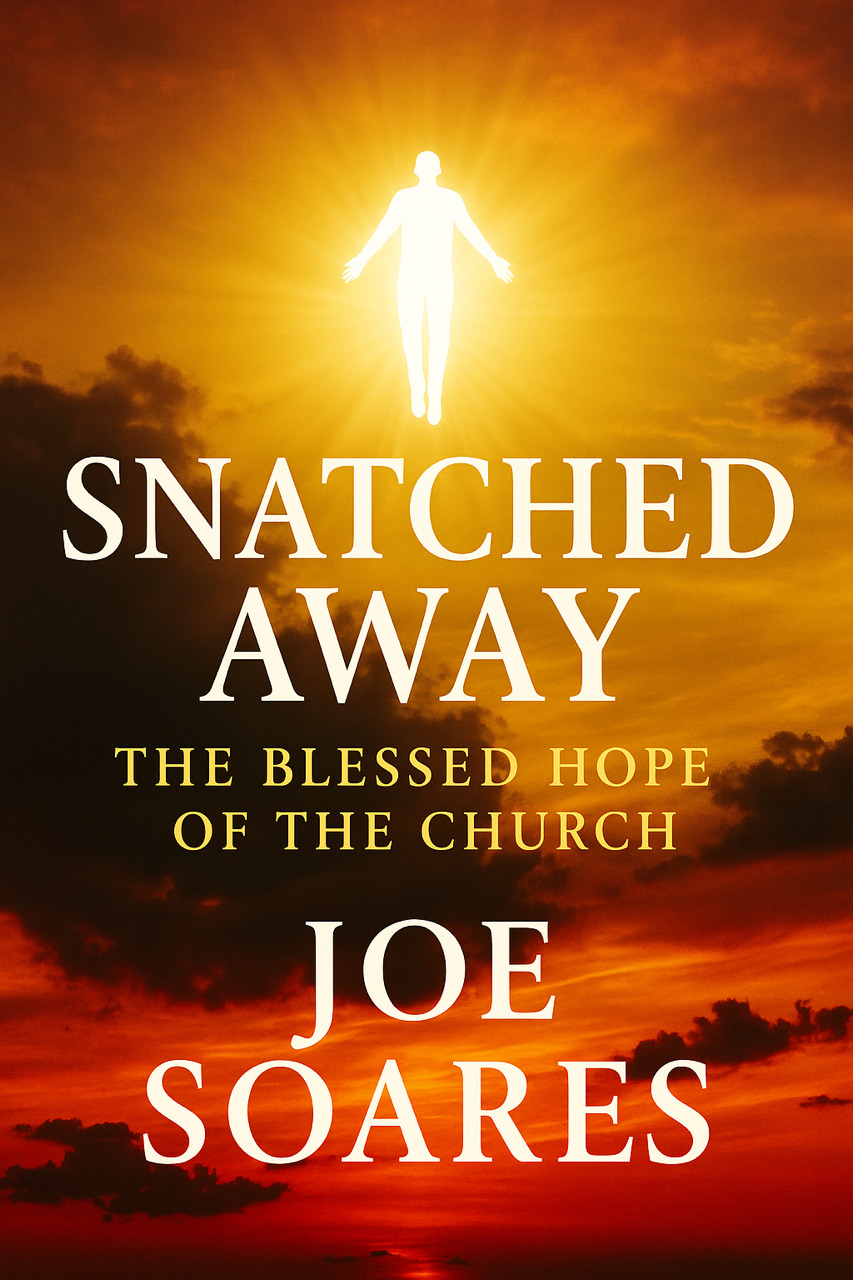 Snatched Away – The Rapture of the Church book cover