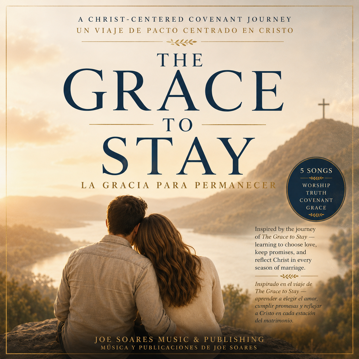 The Grace To Stay / La Gracia Para Permanecer bilingual front cover